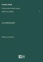 Le dimissioni