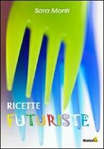 Ricette futuriste