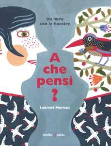 Image of A che pensi? Ediz. illustrata