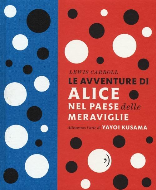 Alice nel paese delle meraviglie - Lewis Carroll - Libro Einaudi Ragazzi  2007, Storie e rime