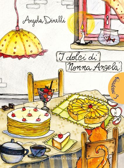 I dolci di nonna Angela - Angela Dinelli - copertina