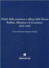 Ruffini, Albertini e il «Corriere» fra interventismo e dittatura - copertina