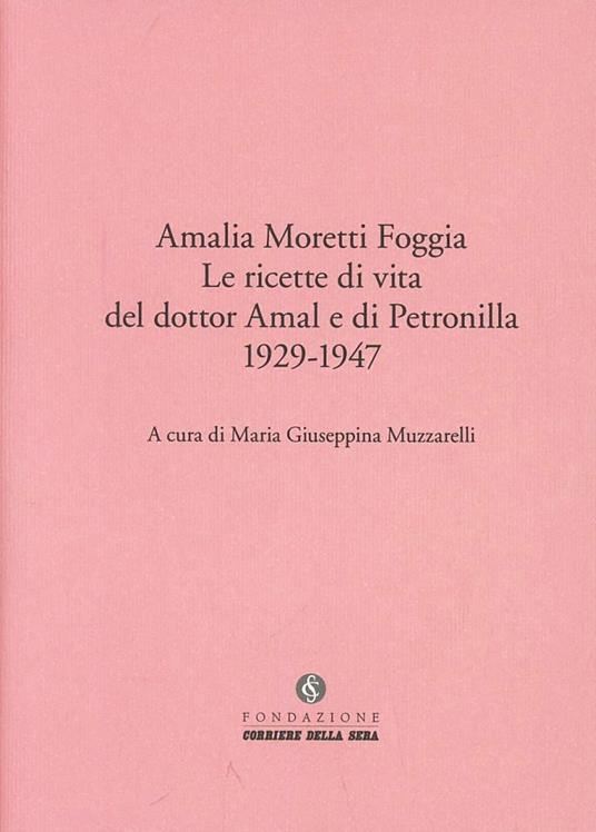 Le ricette di vita del Dottor Amal e di Petronilla - Amalia Moretti Foggia - copertina