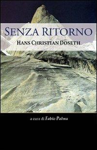 Senza ritorno. Hans Christian Doseth - Stein P. Aasheim - copertina