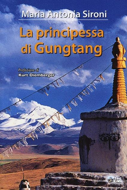 La principessa di Gungtang - Maria Antonia Sironi - copertina