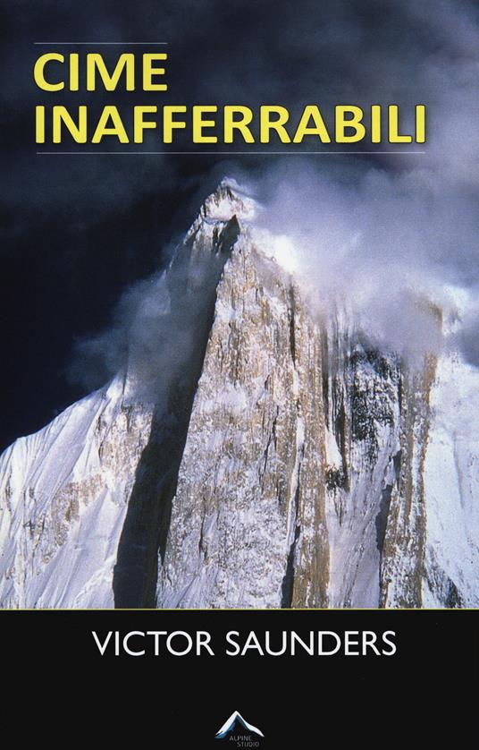 Cime inafferrabili - Victor Saunders - copertina