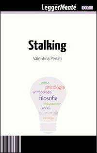 Stalking - Valentina Penati - copertina