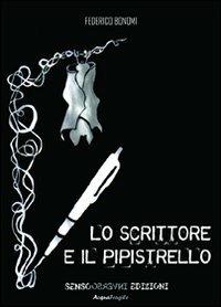 Lo scrittore e il pipistrello - Federico Bonomi - copertina