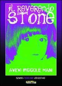 Avevi piccole mani - Il reverendo Stone - copertina