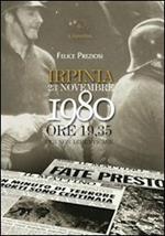 Irpinia. 23 novembre 1980. Ore 19.35 per non dimenticare