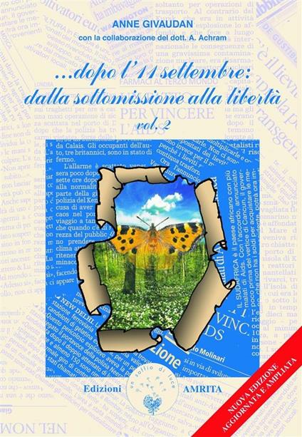 …Dopo l’11 settembre: dalla sottomissione alla libertà vol. II - Anne Givaudan - ebook