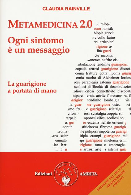 Metamedicina 2.0. Ogni sintomo è un messaggio. La guarigione a portata di mano - Claudia Rainville - copertina