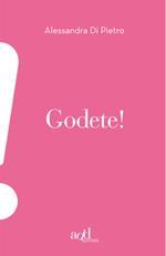 Godete!