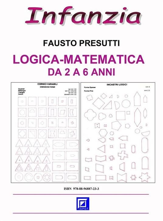 Logica-Matematica nel Centro d'Infanzia - Presutti, Fausto - Ebook - EPUB  con Light DRM | + IBS