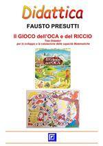 Il gioco dell'oca e del riccio