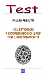 I questionari psicopedagogici ISPEF per l'insegnamento