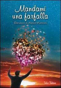 Mandami una farfalla - Alessio Masciulli - copertina