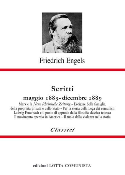 Scritti. Maggio 1883-dicembre 1889 - Friedrich Engels - copertina