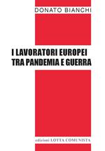 I lavoratori europei tra pandemia e guerra