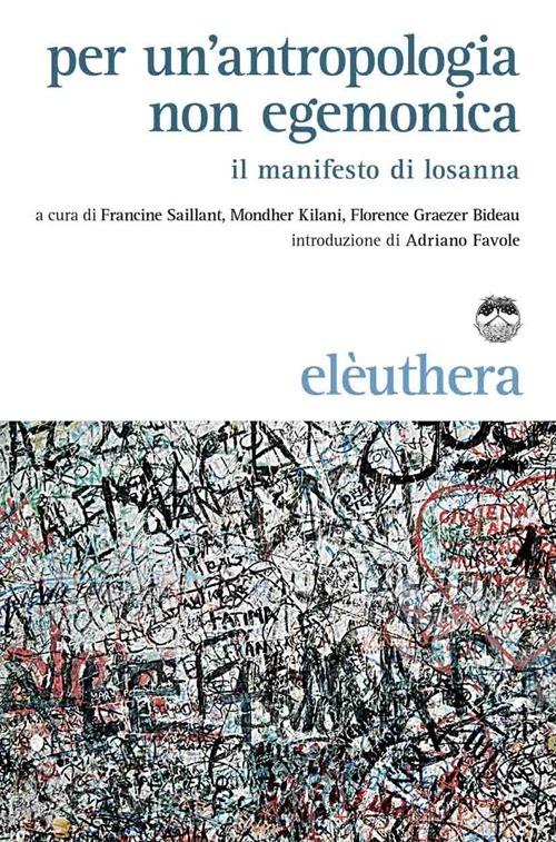 Per un'antropologia non egemonica. Il manifesto di Losanna - copertina