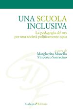 Una scuola inclusiva. La pedagogia dei BES per una società politicamente equa