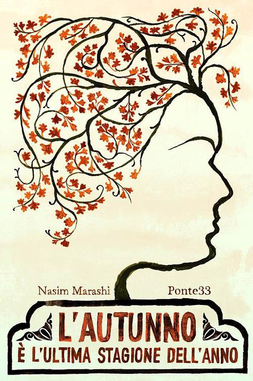 L' autunno è l'ultima stagione dell'anno - Nasim Marashi - copertina