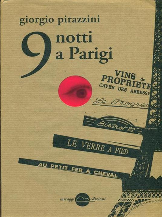 9 notti a Parigi - Giorgio Pirazzini - 2
