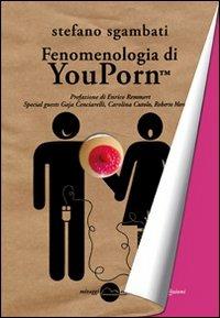 Fenomenologia di Youporn - Stefano Sgambati - copertina