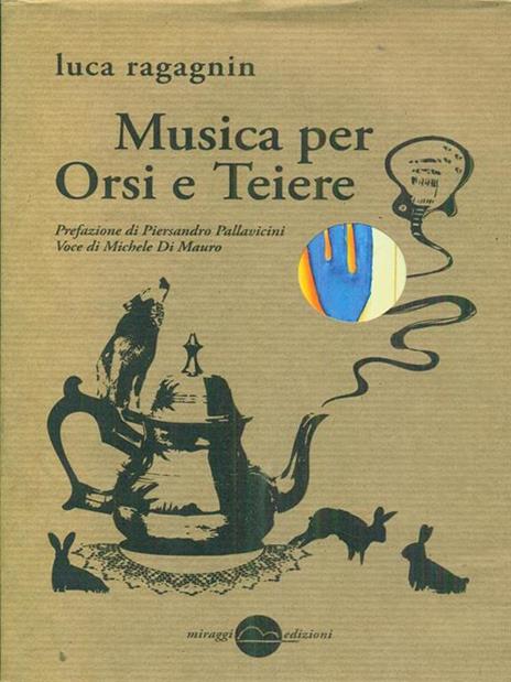 Musica per orsi e teiere - Luca Ragagnin - 4