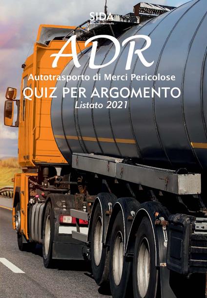 Quiz per argomento ADR. Autotrasporto di merci pericolose - copertina