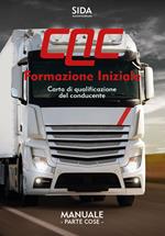 Manuale CQC. Formazione iniziale. Parte cose. Carta di qualificazione del conducente