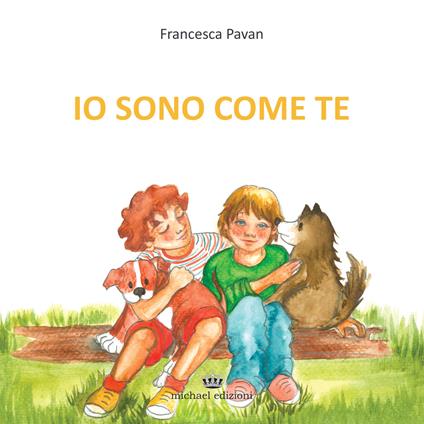 Io sono come te - Francesca Pavan - copertina