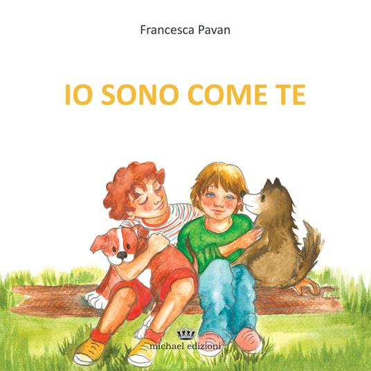 Io sono come te - Francesca Pavan - copertina