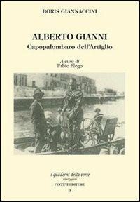 Alberto Gianni. Capopalombaro dell'artiglio - Boris Giannaccini - copertina