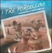 I tre porcellini. Ediz. illustrata - Enza Crivelli - copertina