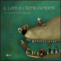 Il lupo e i sette capretti. Ediz. CAA - Enza Crivelli - copertina