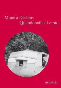 Quando soffia il vento - Monica Dickens - copertina