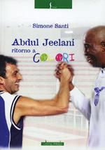 Abdul Jeelani. Ritorno a colori