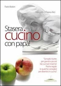 Il Cucchiaino D'argento . Vol. 11: Addio Biberon Arriva La Pappa! - Camozzi  Giovanna