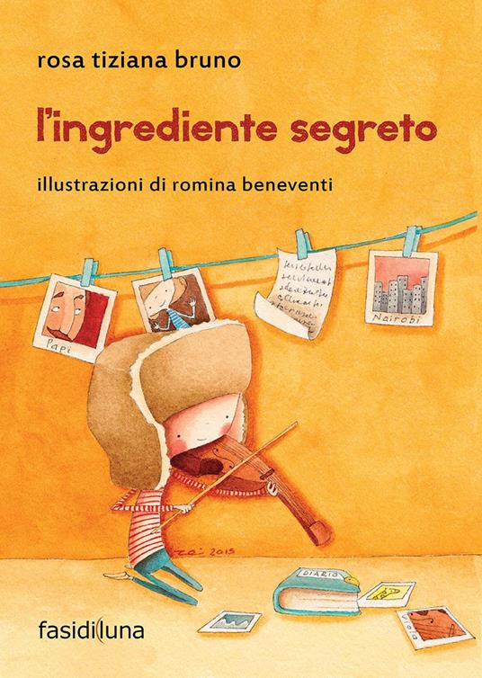 L' ingrediente segreto - Rosa T. Bruno - copertina