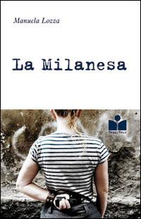 La Milanesa - Manuela Lozza - copertina