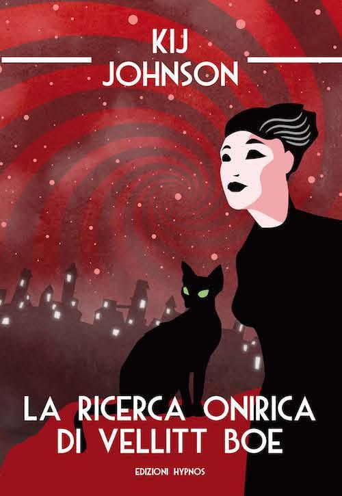 La ricerca onirica di Vellitt Boe - Kij Johnson - copertina