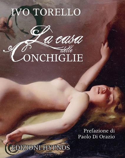 La casa delle conchiglie - Ivo Torello - copertina