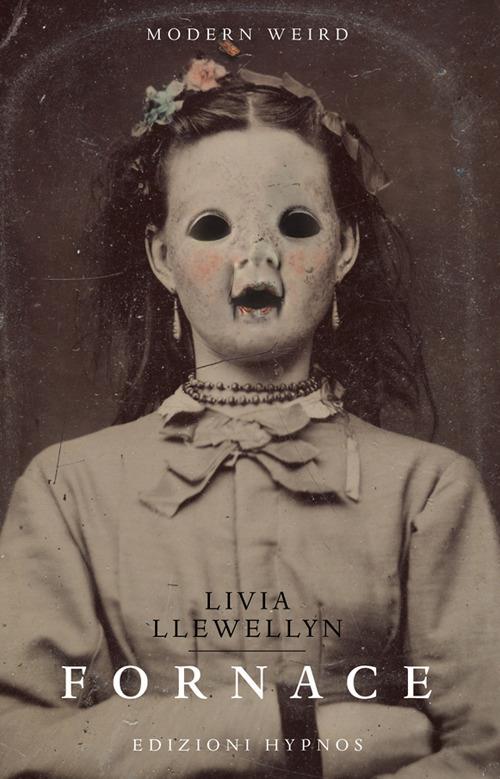 Fornace - Livia Llewellyn - copertina