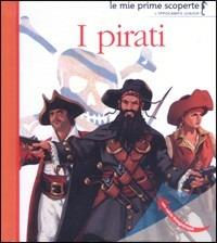I pirati. Ediz. illustrata - copertina
