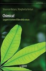 Chimica! Leggere e scrivere il libro della natura