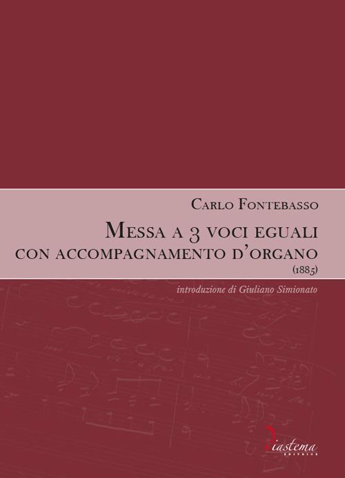 Messa a 3 voci eguali con accompagnamento d'organo - Carlo Fontebasso - copertina
