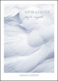 Ispirazione dagli angeli - Diana Cooper - copertina