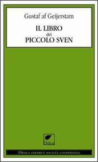 Il libro del piccolo Sven - Gustaf A. Geijerstam - copertina