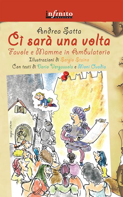 Ci sarà una volta. Favole e mamme in ambulatorio - Andrea Satta - copertina